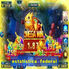 estatistica federal jogo do bicho